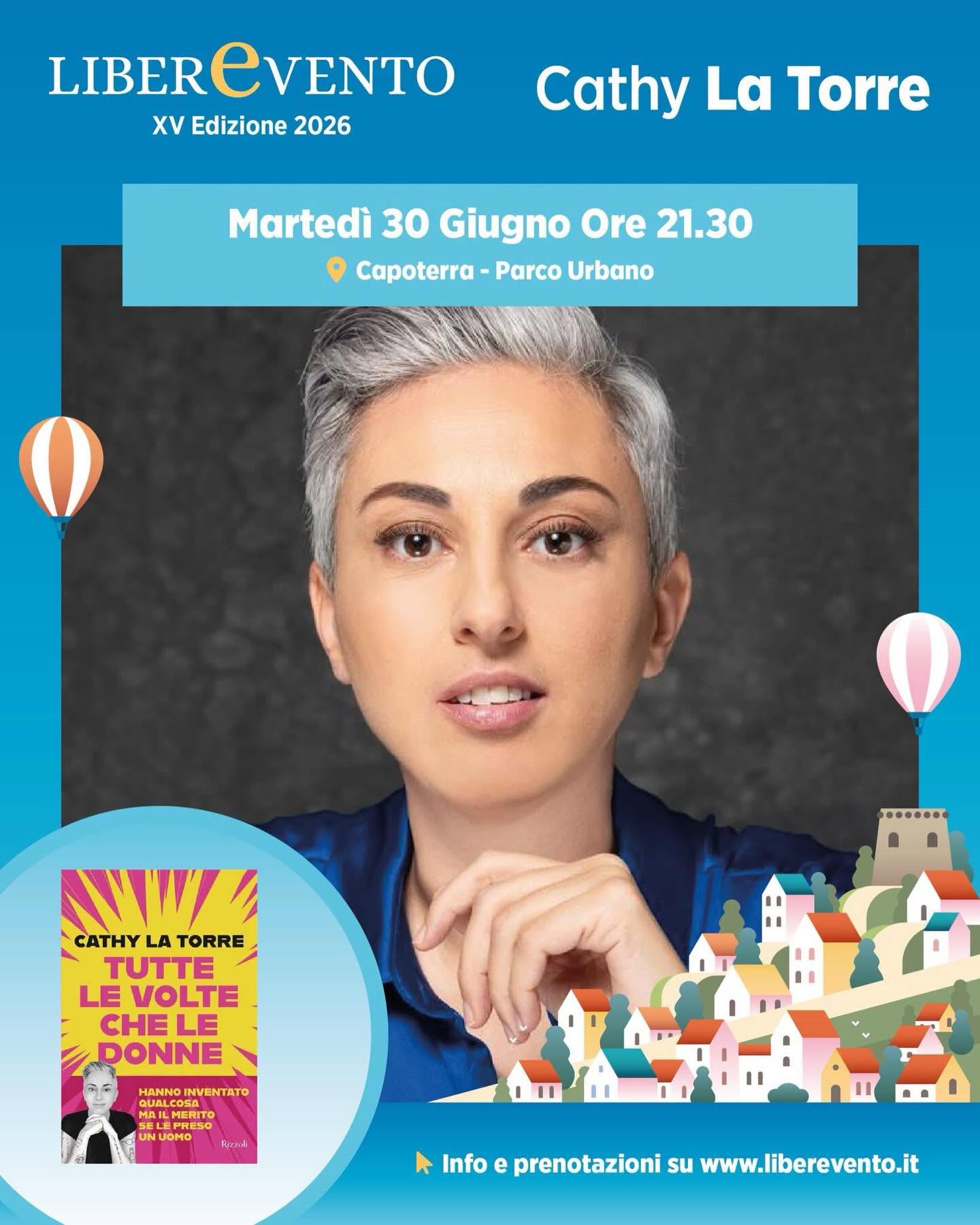Locandina dell'incontro con l'avvocata e attivista Cathy La Torre al Parco Urbano di Capoterra il 30 giugno, per la XV edizione di Liberevento.