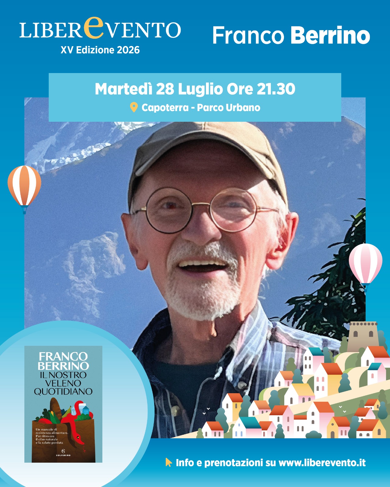 Locandina evento Franco Berrino LiberEvento Capoterra Parco Urbano 28 Luglio.