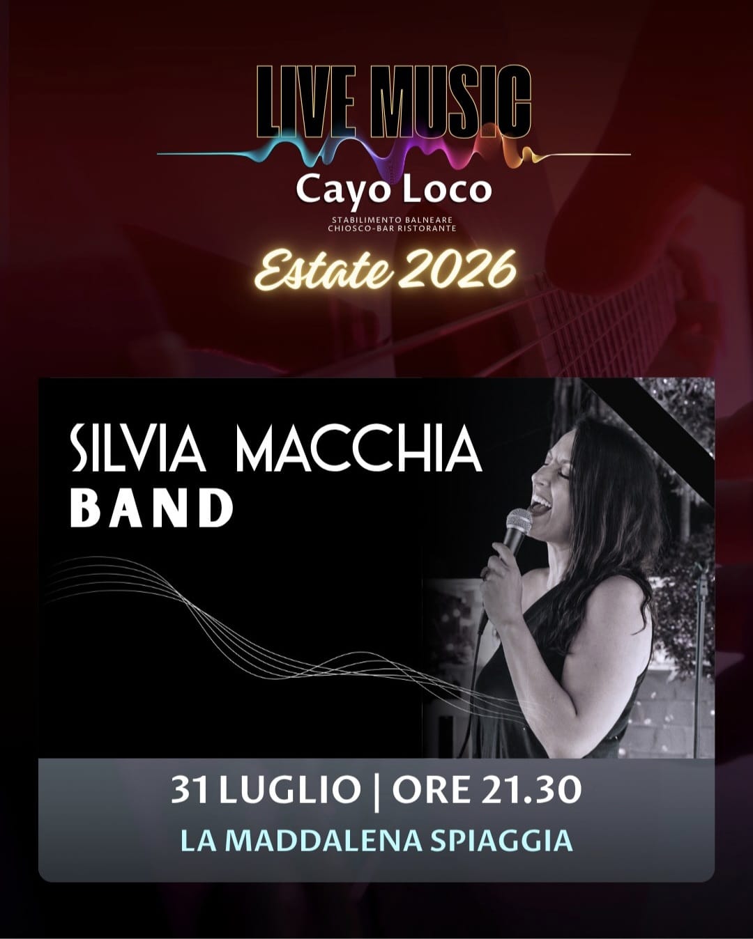 Locandina concerto Silvia Macchia Band Cayo Loco La Maddalena Spiaggia Capoterra.